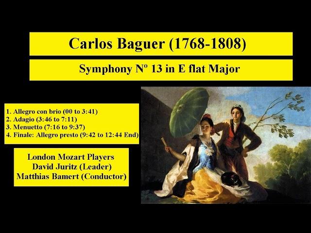 Carlos Baguer (1768-1808) - Symphony Nº 13 in E flat Major