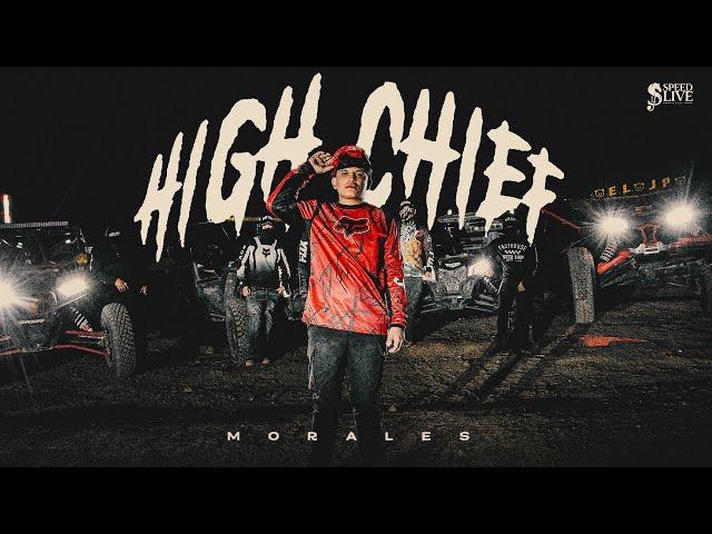 Morales - High Chief (Video Oficial)