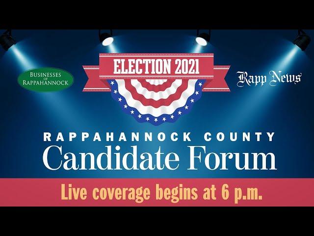 2021 Rappahannock County Candidate Forum