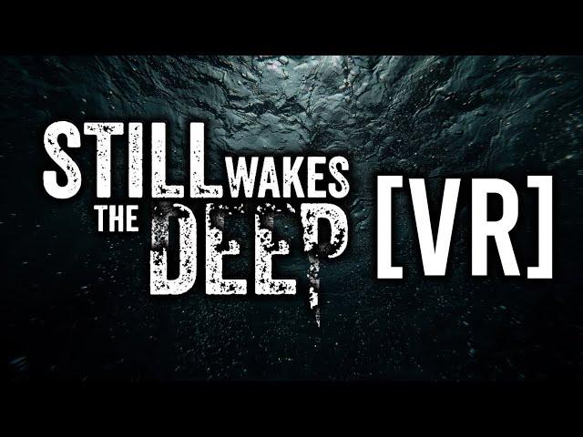 How To Play Still Wakes The Deep In VR - Psychological Horror! - UEVR Thalassophobia! #vr #uevr