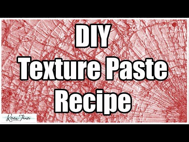 DIY Texture paste Recipe | How to make home made Texture Paste for Mixed Media and Art Journaling