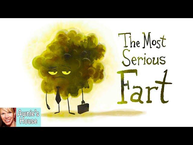  Kids Read Aloud: THE MOST SERIOUS FART A Seriously Funny Book by Mike Bender and Chuck Dillon