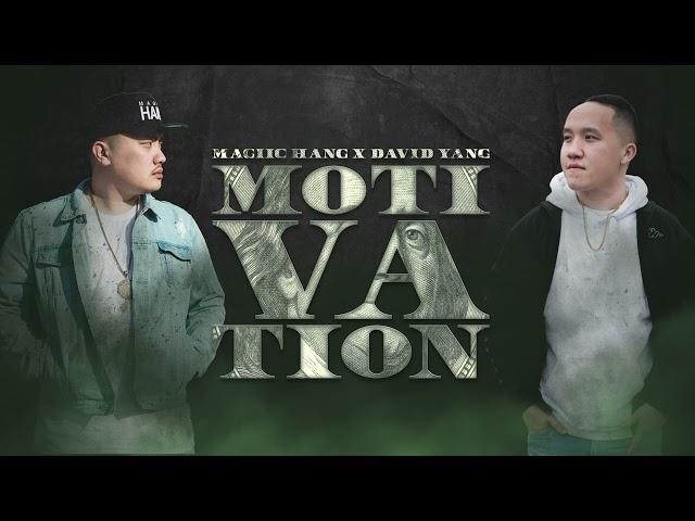 Magiic Hang - Motivation (feat. David Yang)