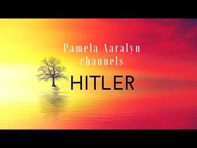 Pamela Aaralyn Channels Hitler (raw and uncut)