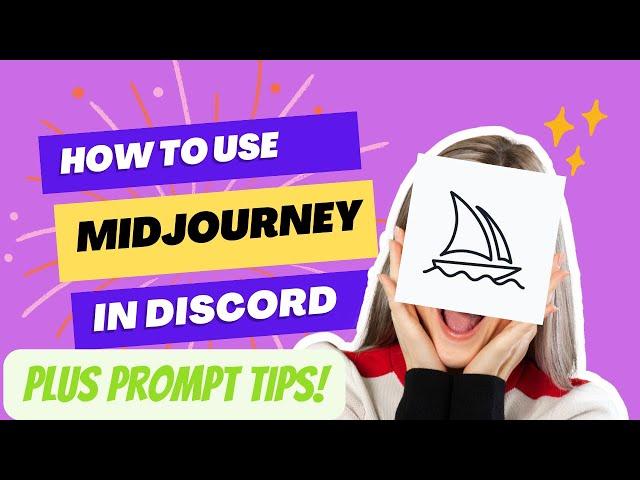 How to Use Midjourney AI Discord - Prompts Tips and Full Tutorial