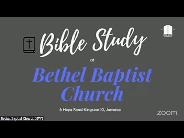 Bethel Baptist Church - Bible Study - December 11, 2024