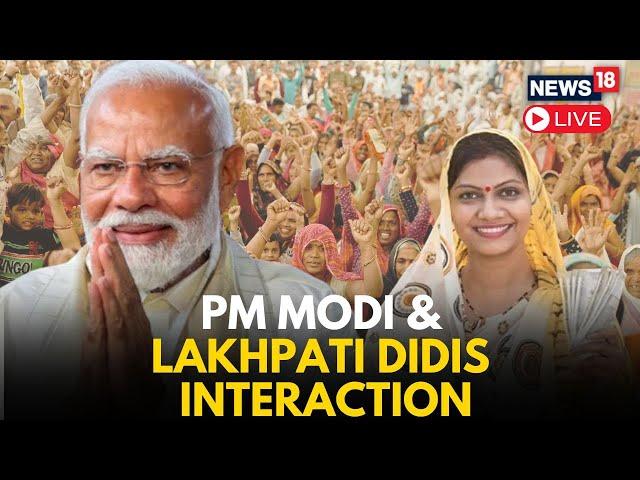 PM Modi LIVE |PM Interacts With Lakhpati Didis At Navsari, Gujarat | Women's Day | Modi Speech |N18L