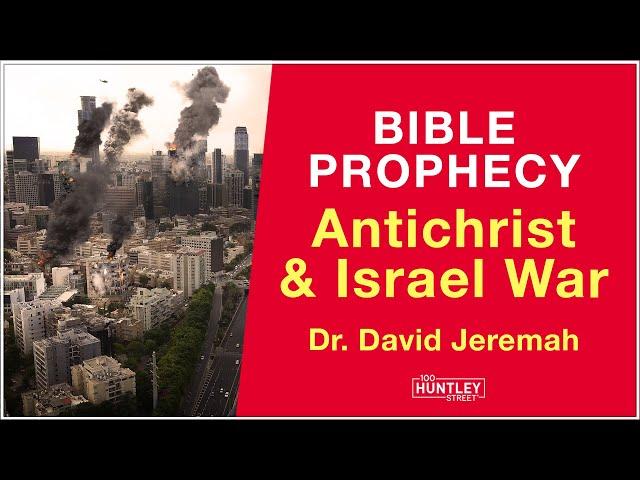 What Antichrist will do in Israel is shocking (Bible Prophecy) - Dr  David Jeremiah