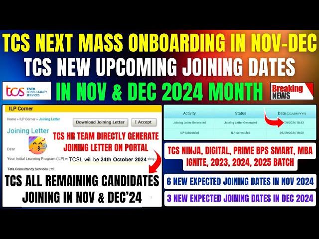 TCS ALL REMAINING CANDIDATES MASS ONBOARDING IN NOV-DEC'24 | TCS NEXT JOINING DATES OUT IN NOV & DEC