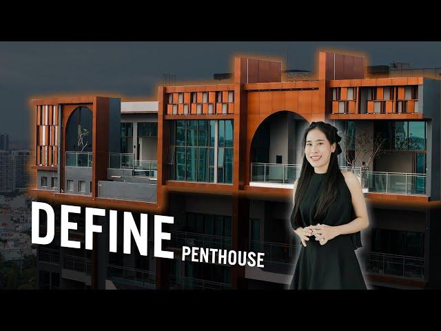 [Define by Capitaland] Mở khóa Penthouse 569m² – Tầm nhìn ngoạn mục, chuẩn giới thượng lưu