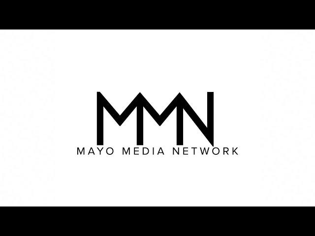 Welcome To The Mayo Media Network