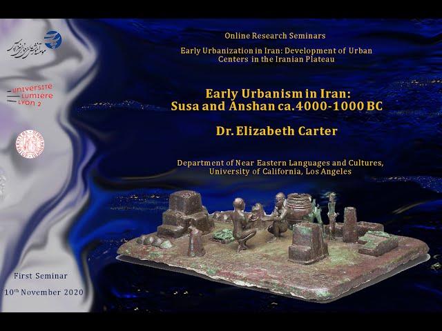 Early Urbanization in Iran: Susa and Anshan during 4000 to 1000 B.C.