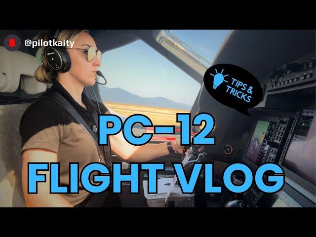 North Idaho Adventure & Pilatus PC-12 Tips | VLOG | PilotKaity