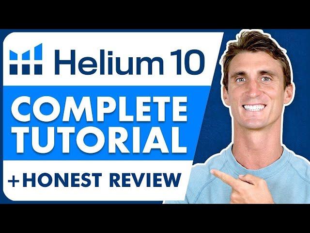 Helium 10 Review & Tutorial For Beginners 2024 + Coupon Code