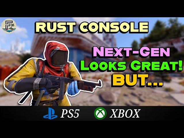 NEW Next-Gen Rust Console IMAGES Look INSANE! But There’s One Thing That Worries Me...