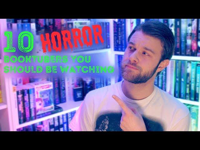 10 Horror Booktubers You Should Be Watching