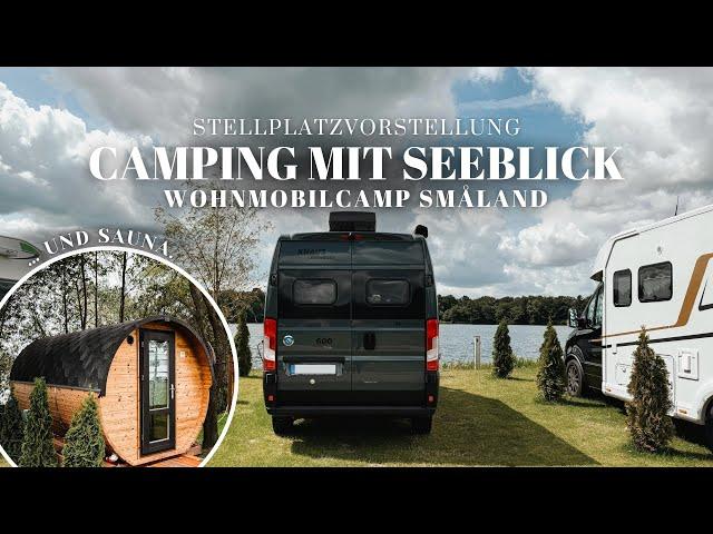 WOW!  Mit SEEBLICK und SAUNA  | Wohnmobilcamp Småland