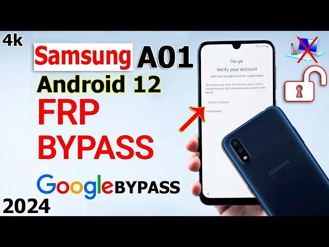 Samsung Galaxy A01 Frp Bypass Android 12 Without Pc 2024  Gmail google Account Unlock Samsung A01 