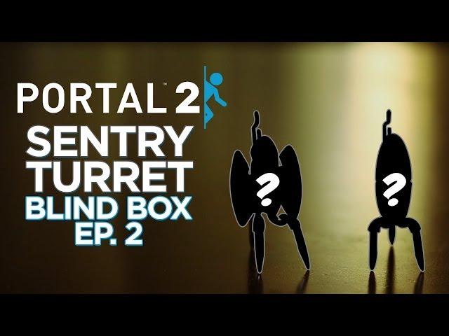 Portal 2 Sentry Turret Blind Boxes - Ep. 2!