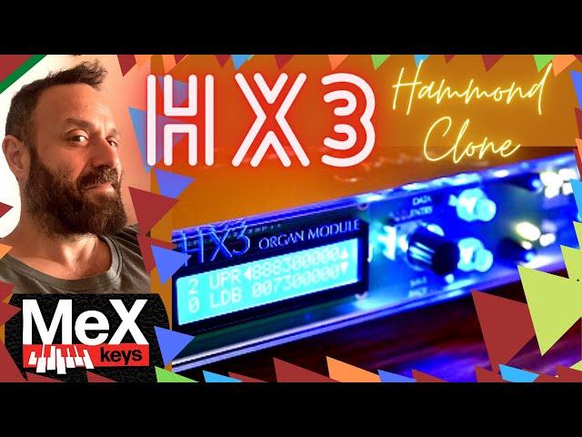 HX3 Hammond Clone by MeX @marcoballa  (Subtitles)