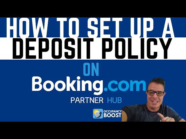 How to set up a Deposit Policy Booking com