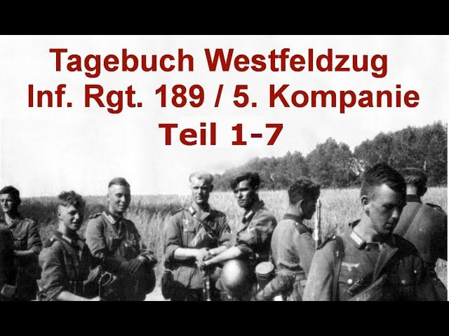 Frankreichfeldzug 1940 / Infanterie Regiment 189 - 5. Kompanie Teil 1 -7