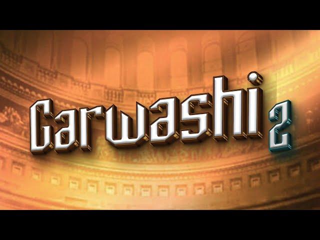 Abdul D One || Garwashi 2 || Official Audio