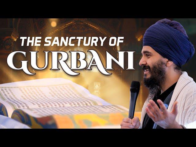 The Sanctuary of Gurbani [inspirational]