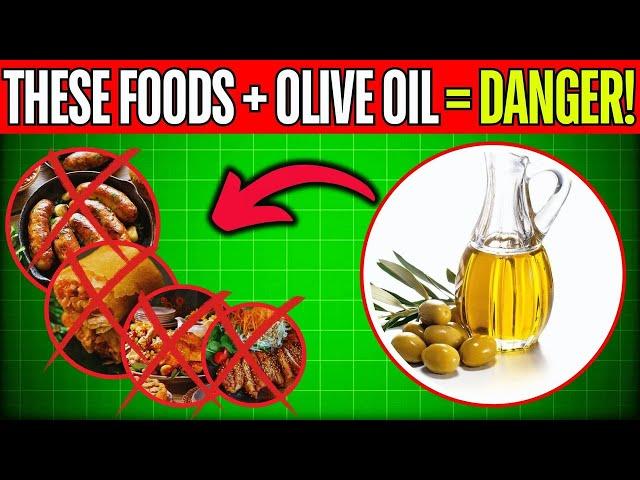 Never Eat Olive Oil with These 5 Foods at any cost – Only Eat It with These 5! (Holistic Health)