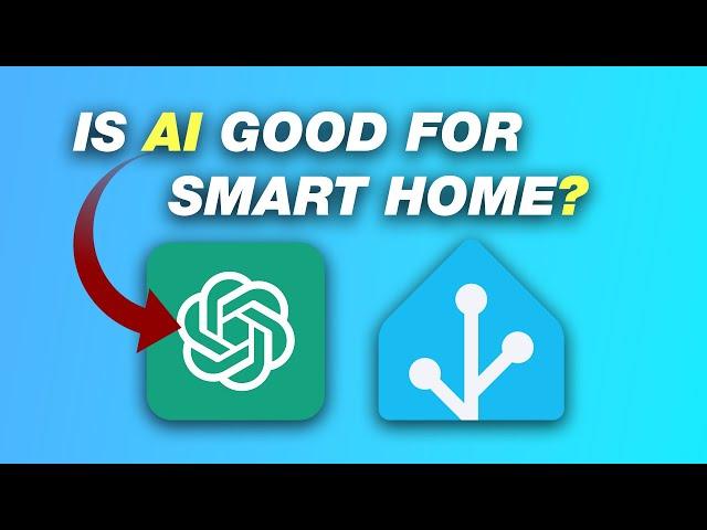 Adding ChatGPT in Home Assistant for Natural Language Control of A Smart Home