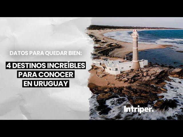  4 DESTINOS de Uruguay que debes visitar en 2024