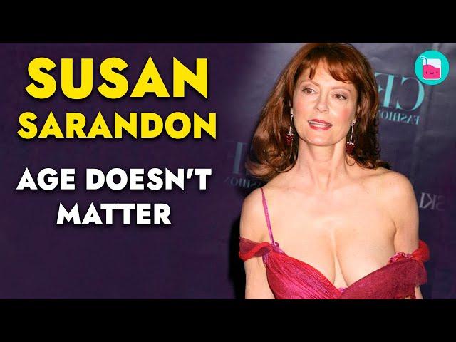 Why Susan Sarandon likes to date younger men | Rumour Juice