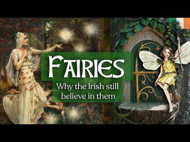 Fairy Culture in Ireland   | Exploring the Hidden Folk of the Celtic World