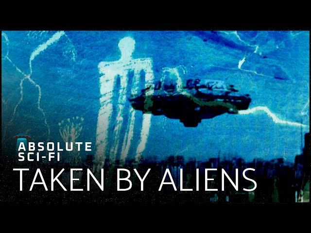 Why Are Aliens Abducting Humans? | Abducted By Aliens | Absolute Sci-Fi