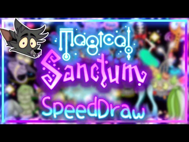 The Magical Sanctum Speeddraw || My Singing Monsters || Rafa Mations12