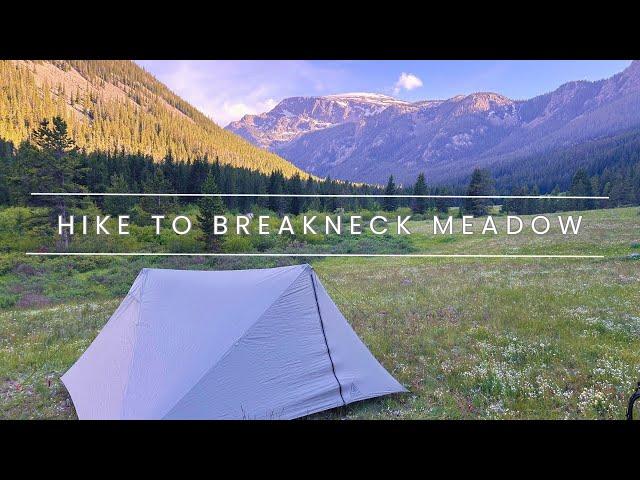 Hiking to Breakneck Meadow, First Day