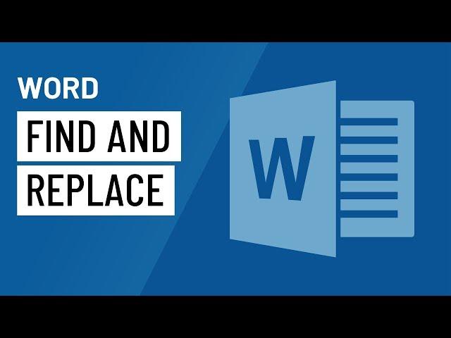 Word: Using Find and Replace