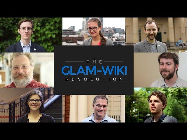 The GLAM-Wiki Revolution (full documentary) | Wikimedia UK