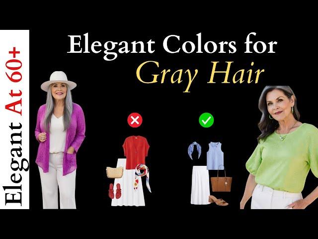 What Colors To Wear With Gray Hair! - Elegant Colors for Gray Hair! #over50s #over60fashion