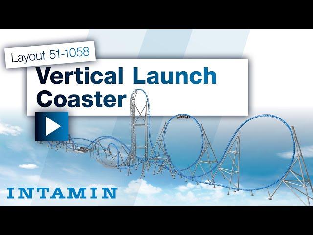 Intamin Vertical Launch Coaster Layout 1058m