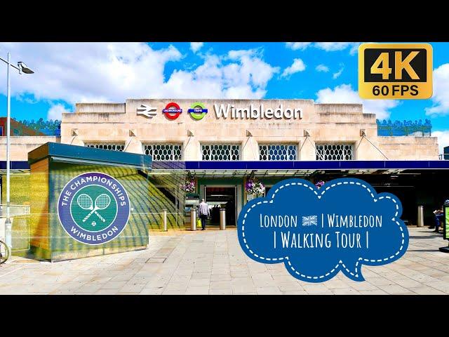 London Wimbledon Central | Wimbledon Village England UK | 4K Walking Tour