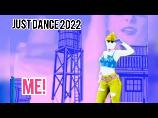 ME! just dance 2022 fitted by taylor swift