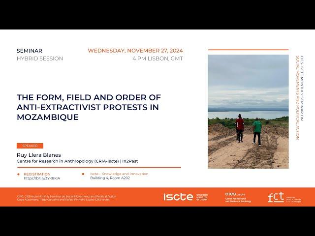 The form, field and order of anti-extractivist protests in Mozambique - Seminar