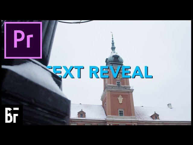 Text Reveal Effect in Premiere