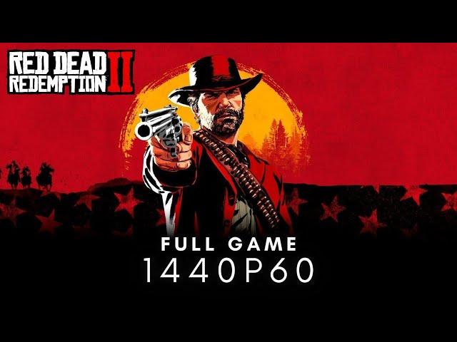 • Red Dead Redemption 2 • FULL GAME ¹⁴⁴⁰ᴾ⁶⁰ Complete Walkthrough - No Commentary