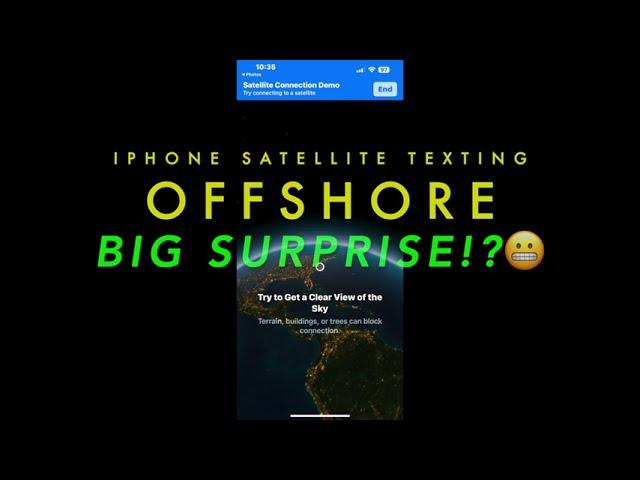 iPhone Satellite Texting While Offshore