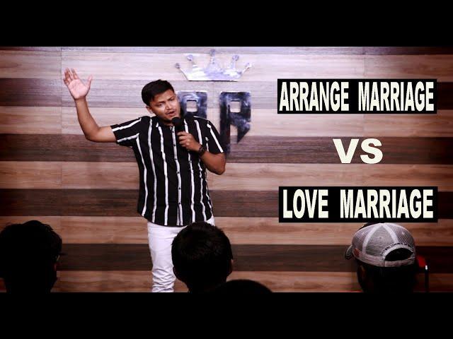 Arrange Marriage V/S  Love Marriage || Standup Comedy ft. Rahul Rajput