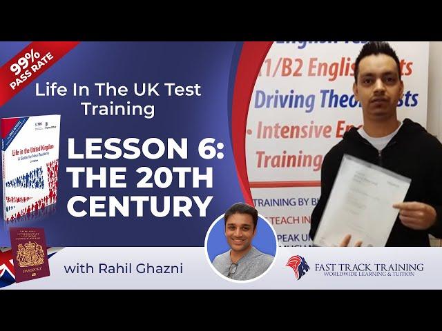 How To Pass The Life In The UK Test Lesson 6: The 20th Century