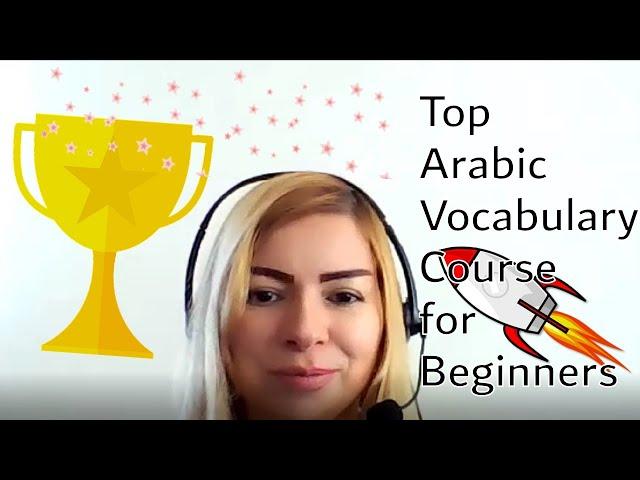 Top Arabic Vocabulary Course for Beginners - Starts Tomorrow! - Learning Arabic with Angela