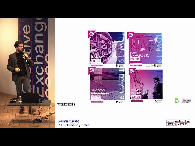 Members: Exhibitions | Tirana Architecture Week 2020: Catalysts of Change by POLIS University